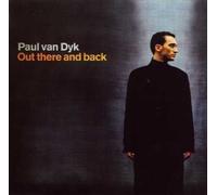 Paul Van Dyk - Out There & Back