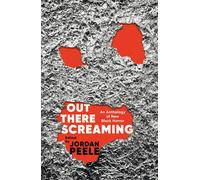 Out There Screaming