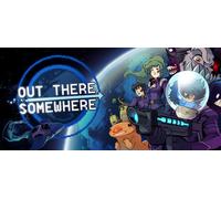 Out There Somewhere (PC)
