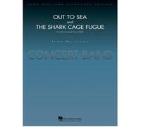 Out To Sea And The Shark Cage Fugue (From Jaws) / Conducteur