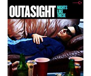 Outasight - Nights Like These
