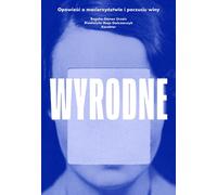 Outborn. Une histoire de maternité et de culpabilité - Begoña Gómez Urzaiz (Literatur auf Polnisch)
