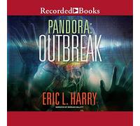 Outbreak (la série Pandora Thriller)