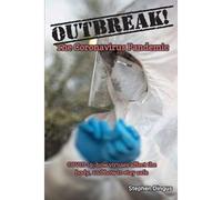 Outbreak! The Coronavirus Pandemic