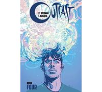 Outcast By Kirkman & Azaceta Book 4