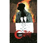Outcast by Kirkman & Azaceta Volume 4 : Sous l'aile du diable