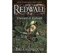 Outcast of Redwall, Redwall Series Brian Jacques (Auteur)