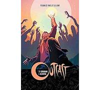 Outcast par Kirkman & Azaceta Volume 3 : Cette petite lumière