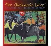 Outcasts - Live/Standing Room Only