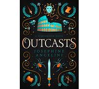 Outcasts (UK): A Starcrossed Prequel