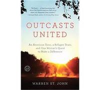 Outcasts United Warren St John (Auteur)