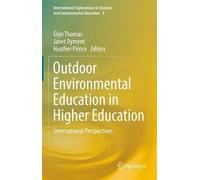 Outdoor Environmental Education In Higher Education