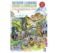 Outdoor Learning Across The Curriculum