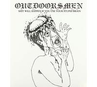Outdoorsmen - Shit Will Happen If You Use Your. [Import]