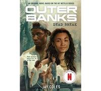 Outer Banks Dead Break - Jay Coles - Abrams - Livre en Anglais - Paperback Jay ColesJay Coles (Auteur)