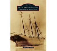 Outer Banks Shipwrecks Graveyard of the Atlantic by Mary Ellen Riddle Mary Ellen Riddle (Auteur)