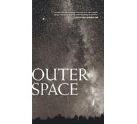Outer Space: 100 Poems