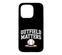 Outfield Matters Baseball Outfielder Athlete Sports |- Coque pour iPhone 15 Pro