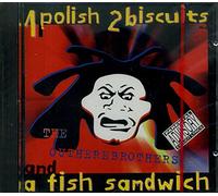 Outhere Brothers - 1 Polish 2 Biscuits & Fish Sandwich Remix