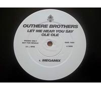 Outhere Brothers / Let Me Hear You Say Ole Ole