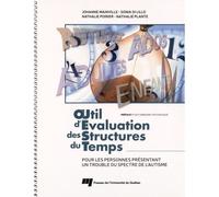Outil d'evaluation des structures du temps - LI MAINVILLE/DI - Presses Universite Du Quebec - broché - Guide