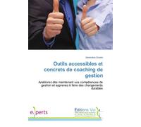 Outils accessibles et concrets de coaching de gestion - DICAIRE-G - Vie Editions - broché - Essai