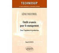 Outils Avancés Pour Le Management - Pour L'ingénieur De Production