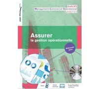 Outils BTS Assurer la gestion opérationnelle 1re et 2 année BTS MCO - Livre élève - Éd. 2019 Mathieu Labbouz (Auteur), Michèle Duvivier (Auteur), Jean Ferey (Auteur), Hervé Kéradec (Auteur), Jean-Luc