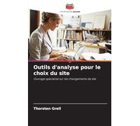 Outils d'analyse pour le choix du site