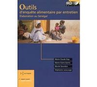Outils d'enquête alimentaire par entretien Marie-Claude Dop (Auteur), Marie-Claire Gomis (Auteur), Muriel Gourdon (Auteur), Stéphanie Lesauvage (Auteur)