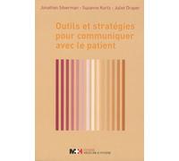 Outils Et Stratégies Pour Communiquer Avec Le Patient