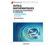 Outils mathématiques à l'usage des scientifiques et ingénieurs