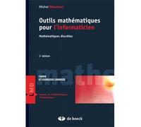 Outils mathématiques pour l'informaticien Mathématiques discrètes - Michel Marchand - De Boeck Supérieur - broché - Livre