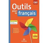 Outils pour le Français CM2 (2019) - Manuel Claire Barthomeuf-Schillinger (Auteur), Catherine Lahoz (Auteur), Martine Palau (Auteur), Hélène Pons (Auteur)