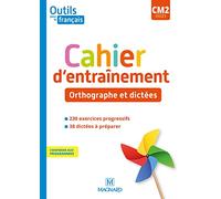 Français Cm2 Cycle 3 Outils Pour Le Français - Cahier D'entraînement - Orthographe Et Dictées