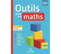 Outils pour les Maths CE2 (2019) - Manuel élève Patrice Gros (Coordination éditoriale), Françoise Reale-Bruyat (Auteur), Clotilde Szymanski (Illustration), Marie-Laure Frey-Tournier (Auteur)