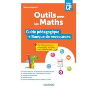 Outils pour les Maths CP (2024) - Guide pédagogique + Banque de ressources à télécharger