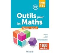 Outils pour les maths Remédiation C2-3-4, ULIS, SEGPA, RASED, UPE2A (2025) - MANUEL tome 1