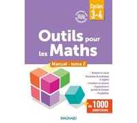 Outils pour les Maths cycles 3, 4 - Remédiation ULIS, SEGPA, RASED, UPE2A (2026) - tome 2 - Manuel de l'élève - Patrice Gros - Magnard - broché - Scolaire / Universitaire