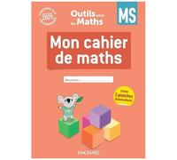 Outils Pour Les Maths Ms - Mon Cahier De Maths - Avec 2 Planches D'autocollants