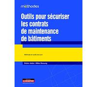 Outils pour sécuriser les contrats de maintenance de bâtiments