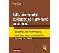 Outils pour sécuriser les contrats de maintenance des bâtiments