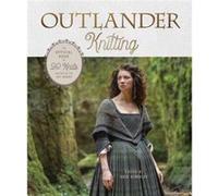 Outlander Knitting by Sony Picture Consumer Product Sony Picture Consumer Product (Auteur)