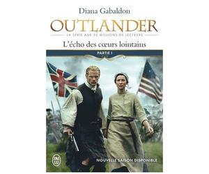 Outlander - Tome 7 - L'écho Des Coeurs Lointains - Partie 1 : Le Prix De L'indépendance