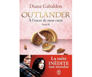 Outlander - Tome 8 - A L'encre De Mon Coeur - Partie 2