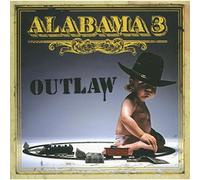 Outlaw by Alabama 3