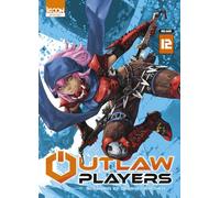 Outlaw Players T12 - Shonen - Ki-oon - broché - Manga