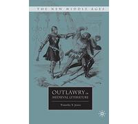 Outlawry in Medieval Literature