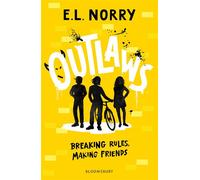 Outlaws - E.L. Norry - Bloomsbury Children's Books - ebook (ePub) - Livre
