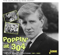 Outlaws - Poppin at 304-the Joe Meek Productions 1961-1962 [Import]